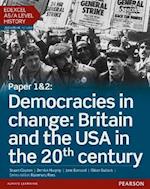 Edexcel AS/A Level History, Paper 1&2: Democracies in change: Britain and the USA in the 20th century Student Book + ActiveBook