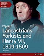 Edexcel A Level History, Paper 3: Lancastrians, Yorkists and Henry VII 1399-1509 Student Book + ActiveBook