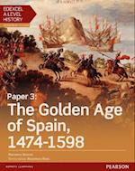 Edexcel A Level History, Paper 3: The Golden Age of Spain 1474-1598 Student Book + ActiveBook