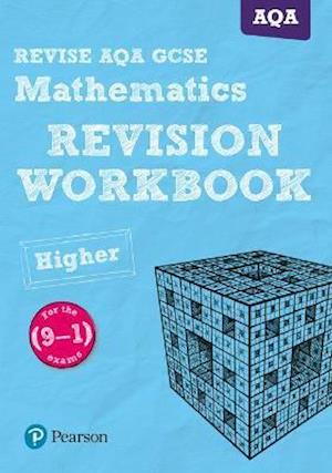Pearson REVISE AQA GCSE Maths Higher Revision Workbook - 2023 and 2024 exams