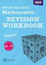 Pearson REVISE AQA GCSE Mathematics Higher Revision Workbook: For 2025 and 2026 assessments and exams