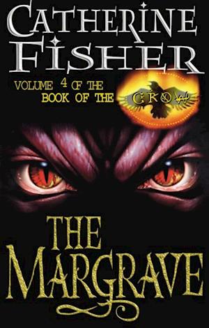 Margrave: Book Of The Crow 4