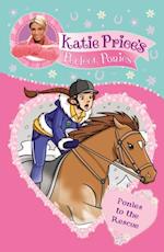 Katie Price''s Perfect Ponies: Ponies to the Rescue