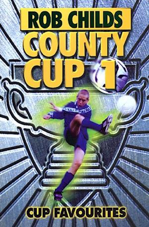 County Cup (1): Cup Favourites