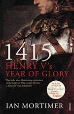 1415: Henry V''s Year of Glory
