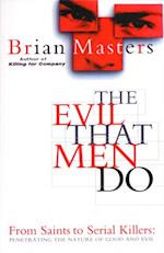 Evil That Men Do