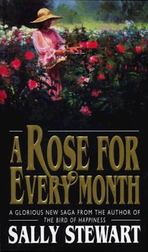 Rose For Every Month