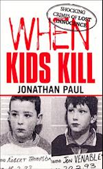 When Kids Kill