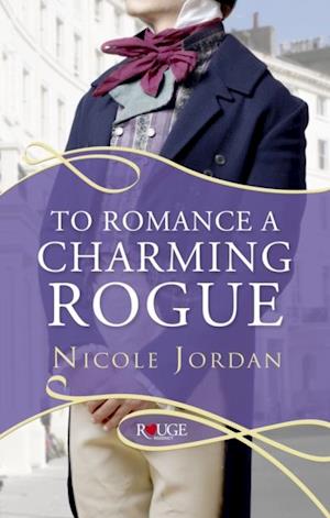 To Romance a Charming Rogue: A Rouge Regency Romance