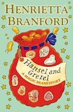 Hansel and Gretel: A Magic Beans Story