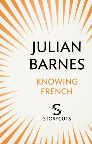 Knowing French (Storycuts)