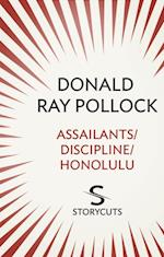 Assailants / Discipline / Honolulu (Storycuts)