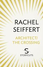 Architect / The Crossing (Storycuts)