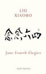 June Fourth Elegies