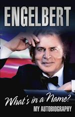 Engelbert - What''s In A Name?