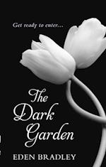 The Dark Garden