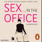 Wicked Words: Sex In The Office
