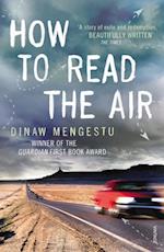 How to Read the Air