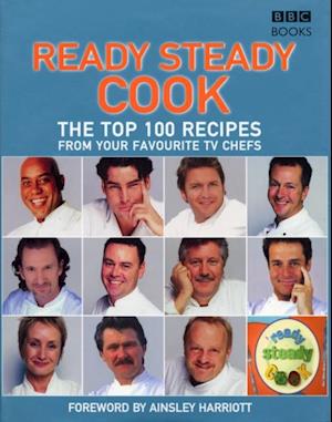 Top 100 Recipes from Ready, Steady, Cook!