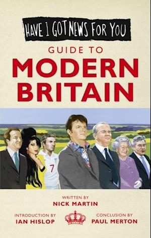 Have I Got News For You: Guide to Modern Britain