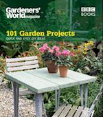 Gardeners'' World: 101 Garden Projects