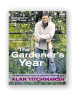 Alan Titchmarsh the Gardener''s Year