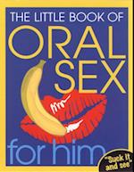 Little Book Of Oral Sex For Him