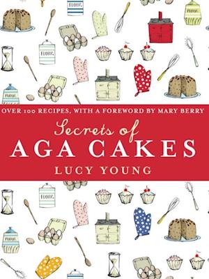 Secrets of Aga Cakes