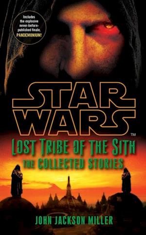 Star Wars Lost Tribe of the Sith: The Collected Stories