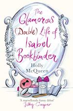 Glamorous (Double) Life of Isabel Bookbinder