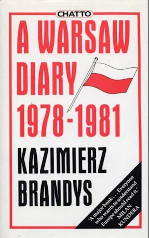 Warsaw Diary. 1978-1981