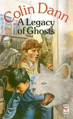 Legacy Of Ghosts