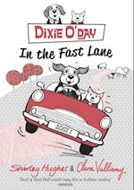 Dixie O'Day: In The Fast Lane