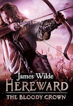 Hereward: The Bloody Crown