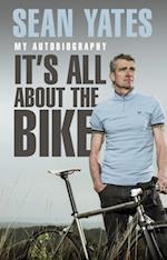 Sean Yates: It s All About the Bike