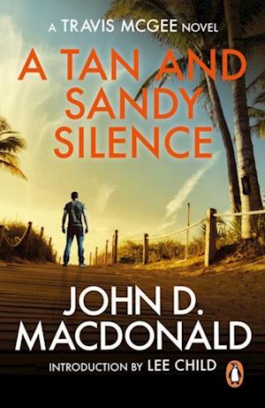 Tan and Sandy Silence: Introduction by Lee Child