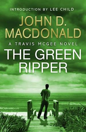 Green Ripper: Introduction by Lee Child