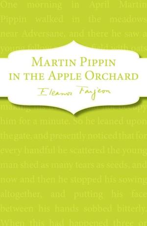 Martin Pippin in the Apple Orchard