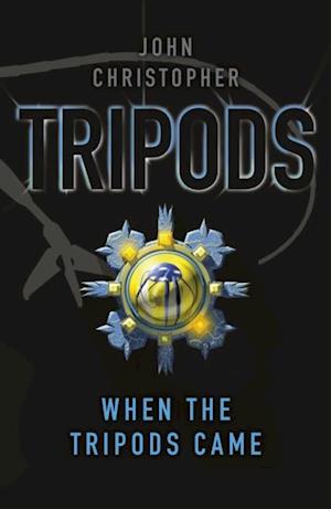 Tripods: When the Tripods Came