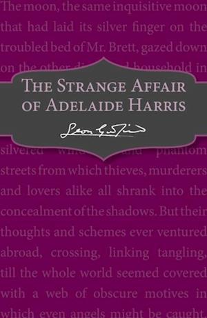 Strange Affair of Adelaide Harris