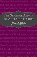 Strange Affair of Adelaide Harris