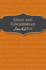 Guilt and Gingerbread