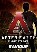 Saviour - After Earth: Ghost Stories (Short Story)