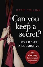 Can You Keep a Secret?