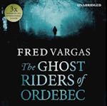 Ghost Riders of Ordebec