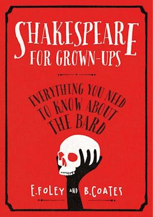 Shakespeare for Grown-ups