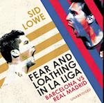 Fear and Loathing in La Liga