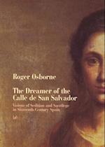 Dreamer Of Calle San Salvador