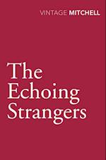 Echoing Strangers