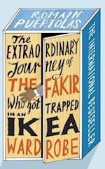 Extraordinary Journey of the Fakir who got Trapped in an Ikea Wardrobe